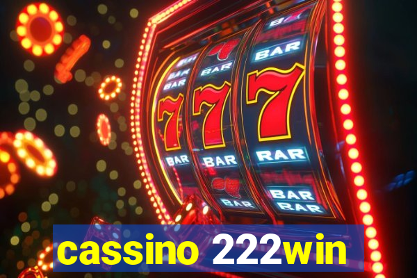 cassino 222win